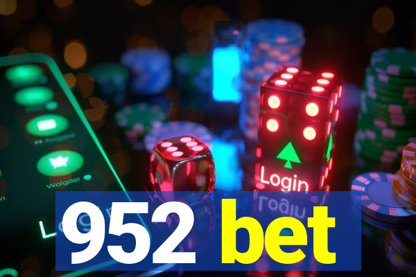 952 bet